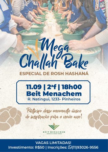 Mega Challah Bake @ Beit Menachem SP | São Paulo | Brasil